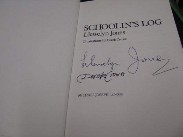 Image 3 of schoolins log LLEWELYN JONES  BOOK SIGNED AND DEREK CROWE