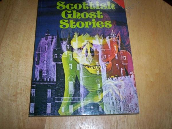 Image 1 of Scottish Ghost Stories by Elliot O'Donnell Illustration by T