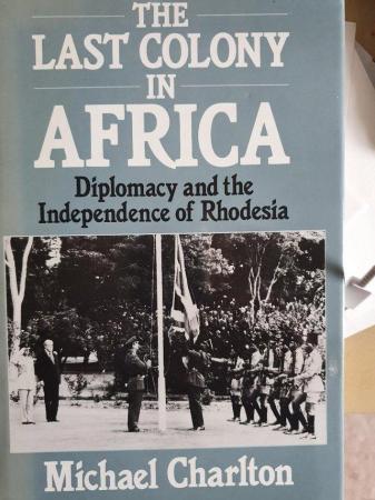 Image 1 of Diplomacy and the Independence of Rhodesia