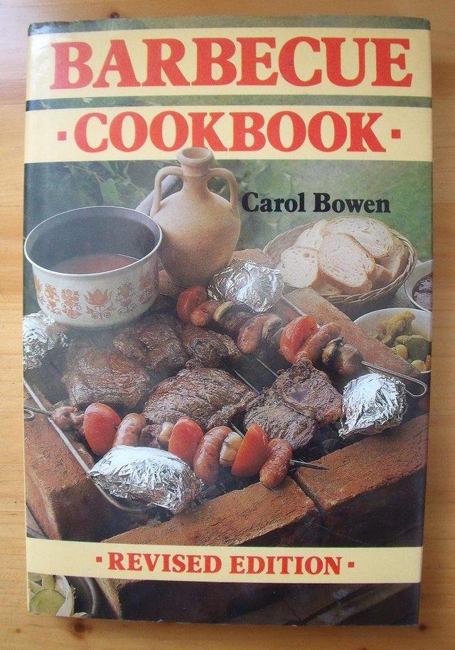 Preview of the first image of Vintage 1986 hardback Barbecue Cook Book/Carol Bowen..