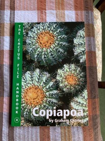 Image 2 of The Cactus File Handbook 4: Copiapoa - Graham Charles