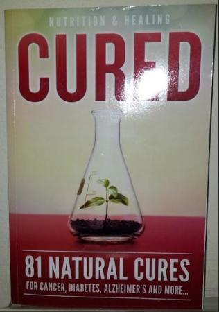Image 1 of "CURED"... a book of remedies for many serious ailments.