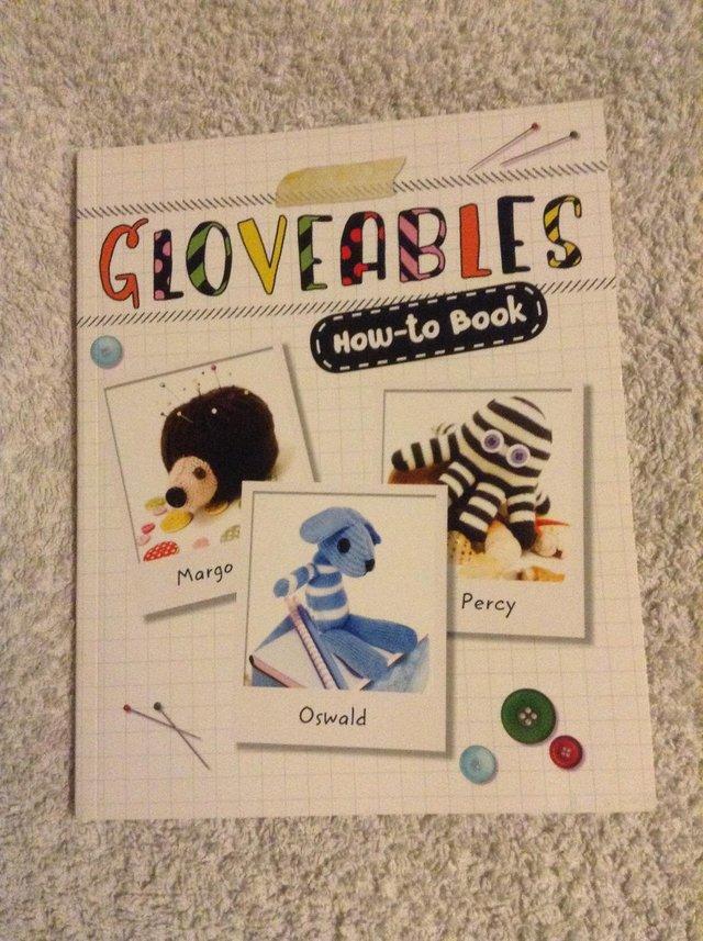 Preview of the first image of Gloveables Book How To Make 8 Cute Toy Creations DIY crafts.