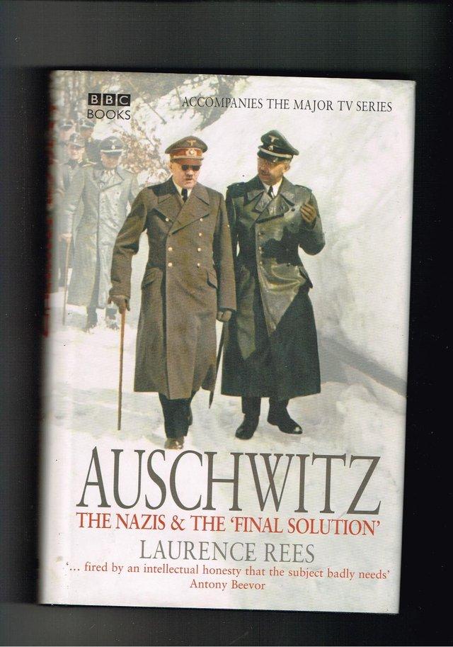 Preview of the first image of AUSCHWITZ The Nazis and The Final Solution - LAURENCE REES.