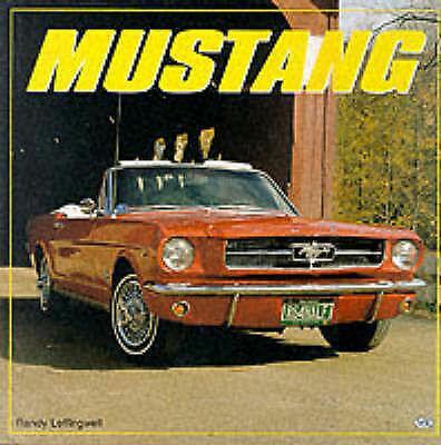 Preview of the first image of Mustang by Randy Leffingwell (HARDBACK, 1995) OUT OF PRINT.
