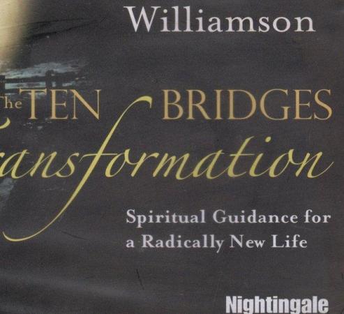 Image 1 of THE TEN BRIDGES OF TRANSFORMATION - MARIANNE WILLIAMSON