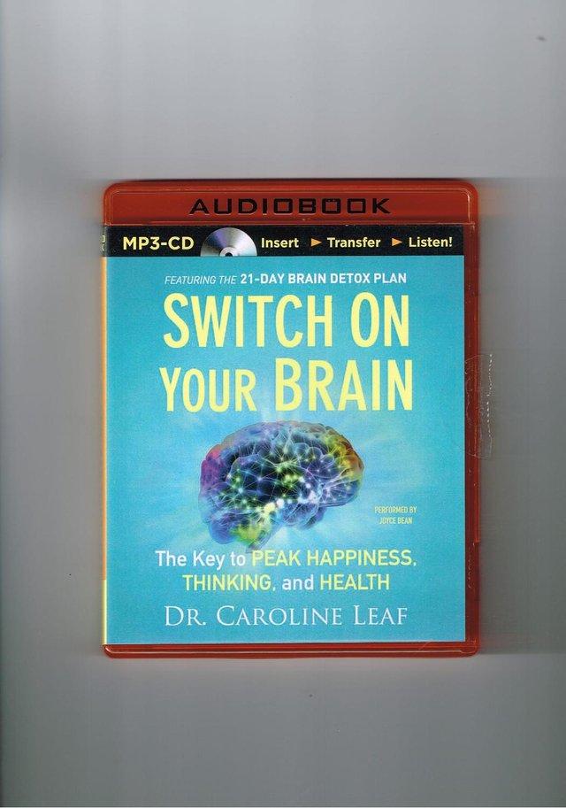 Preview of the first image of SWITCH ON YOUR BRAIN DR CAROLINE LEAF AUDIO BOOK.