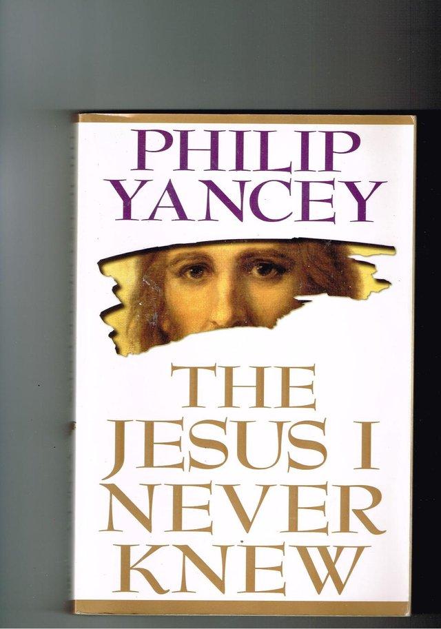 Preview of the first image of THE JESUS I NEVER KNEW - PHILIP YANCY.