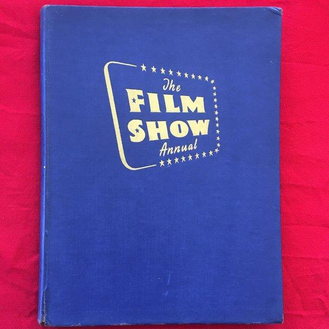 Preview of the first image of Vintage 1950's The Film Show Annual h/back book. 126 pages..