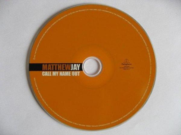 Image 2 of Matthew Jay – Call My Name Out - Promo CD Single – Parlophon