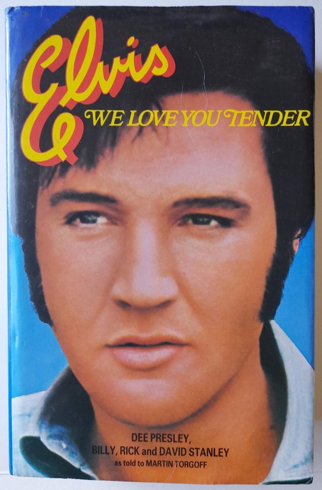 Preview of the first image of ELVIS PRESLEY ‘Elvis We Love You Tender’ Hardback 1980..