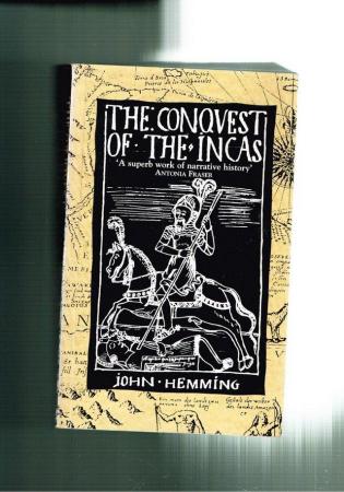Image 1 of THE CONQUEST OF THE INCAS - JOHN HEMMING