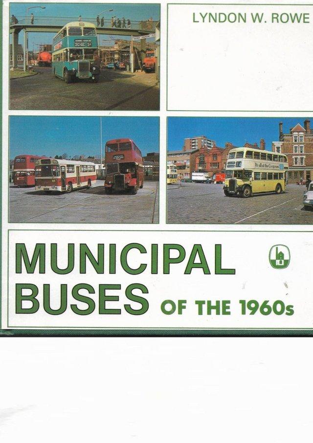 Preview of the first image of BOOK: MUNICIPAL BUSES OF THE 1960s.