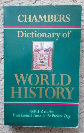 Image 1 of Chambers Dictionary of World History - Reference