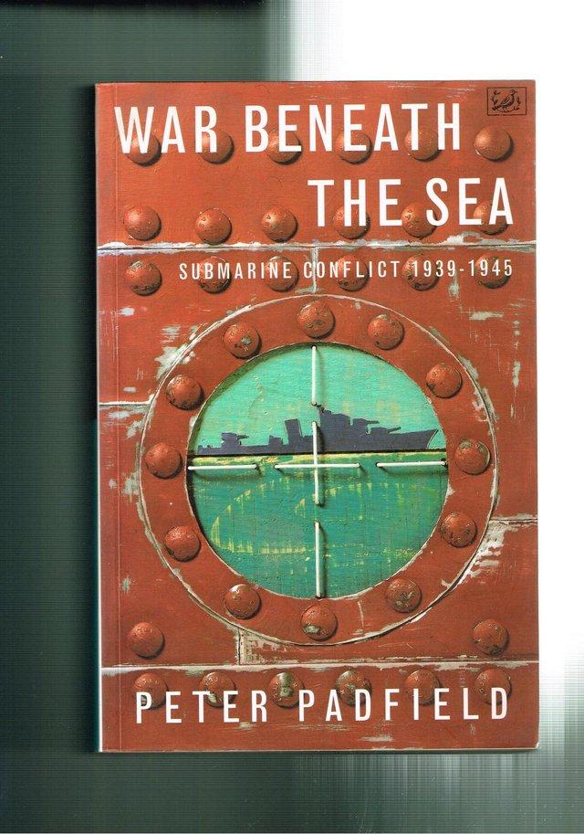 Preview of the first image of WAR BENEATH THE SEA - PETER PADFIELD.
