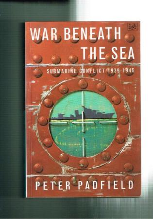 Image 1 of WAR BENEATH THE SEA - PETER PADFIELD