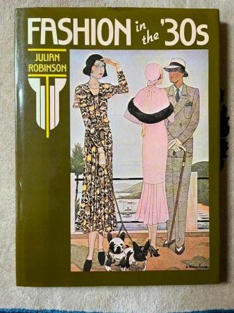 Image 1 of Fashion in the 30s by Julian Robinson