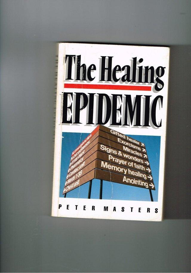 Preview of the first image of THE HEALING EPIDEMIC - PETER MASTERS.