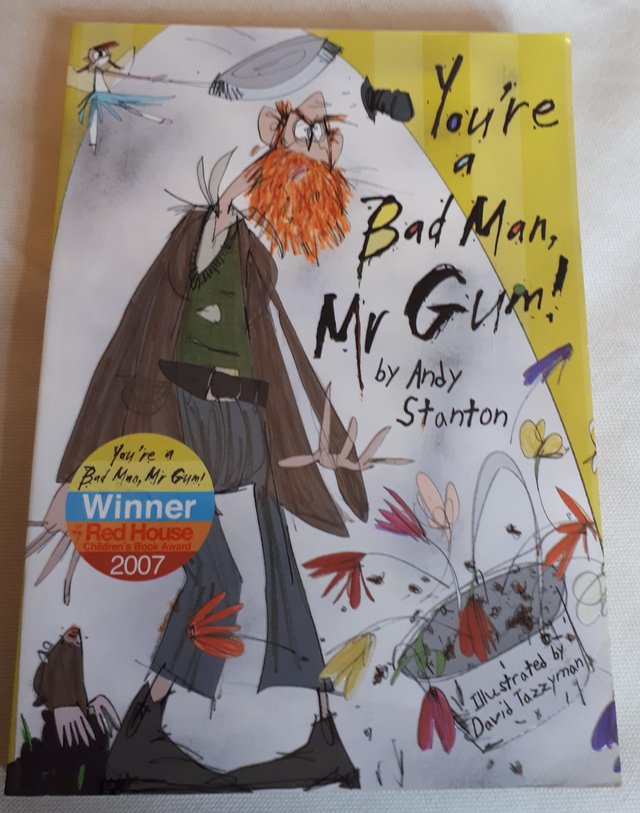 Preview of the first image of You're a bad man Mr Gum..