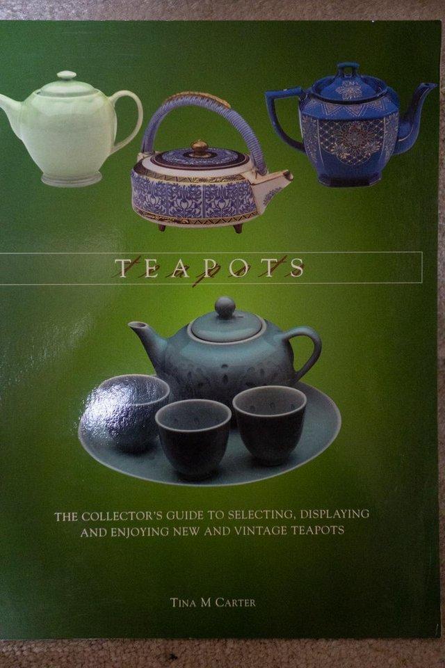 Preview of the first image of Teapots The Collector's Guide to Selecting, Displaying & Enj.