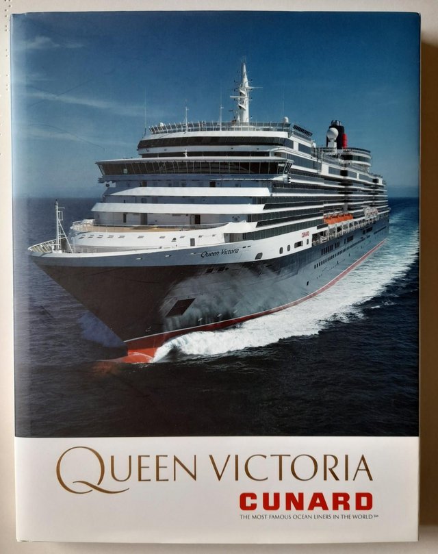 Preview of the first image of Queen Victoria Cunard. Hardcover. 1st Edition 2007..