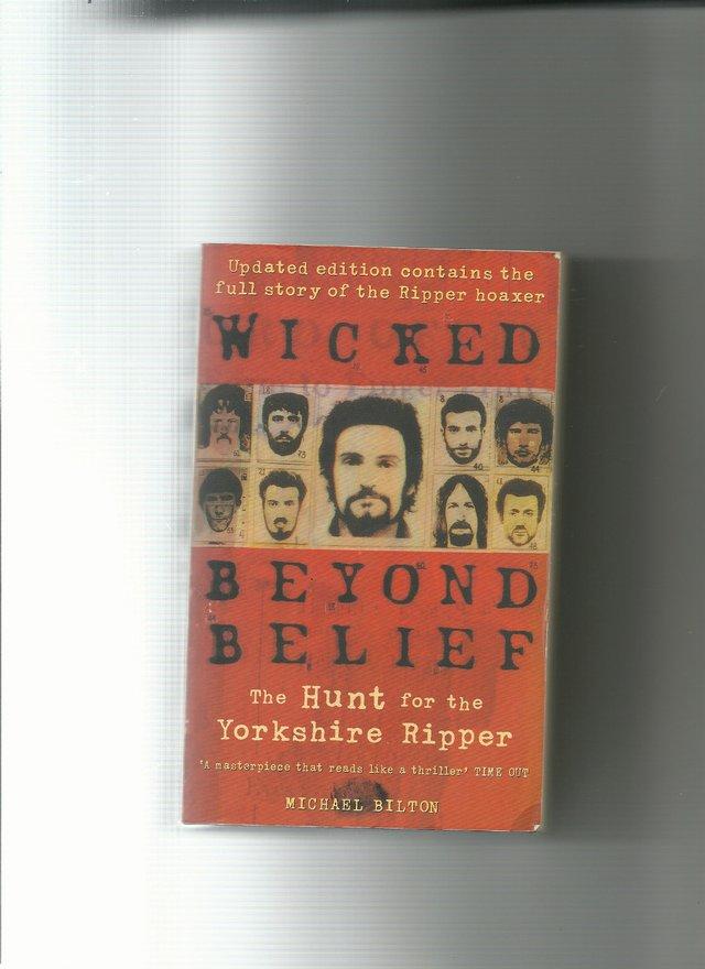 Preview of the first image of WICKED BEYOND BELIEF The Hunt for the Yorkshire Ripper.