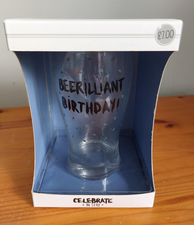 Preview of the first image of Beerilliant birthday pint glasd.