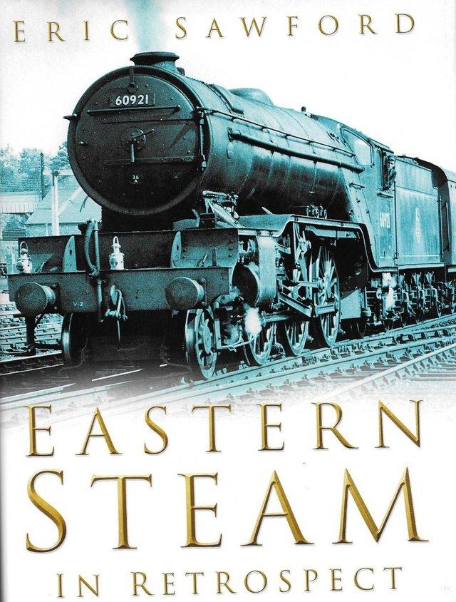 Preview of the first image of Railway book : "Eastern Region Steam".