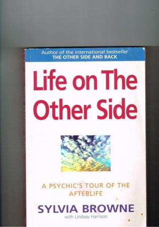 Image 1 of LIFE ON THE OTHER SIDE A Psychic's Tour of the Afterlife
