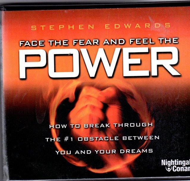 Preview of the first image of FACE THE FEAR AND FEEL THE POWER - STEPHEN EDWARDS.