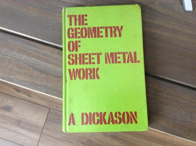 Preview of the first image of Geometry of sheet metal work by A Dickason.
