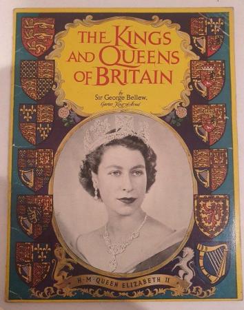 Image 1 of The Kings And Queens Of Britain by Sir George Bellew