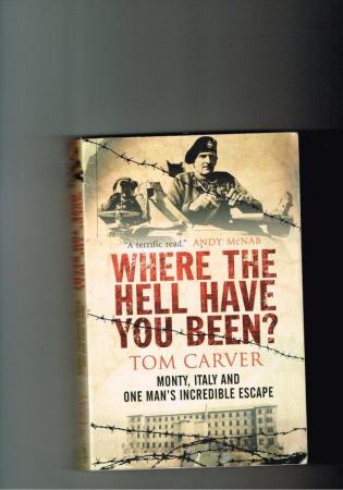 Image 1 of WHERE THE HELL HAVE YOU BEEN - Tom Carver