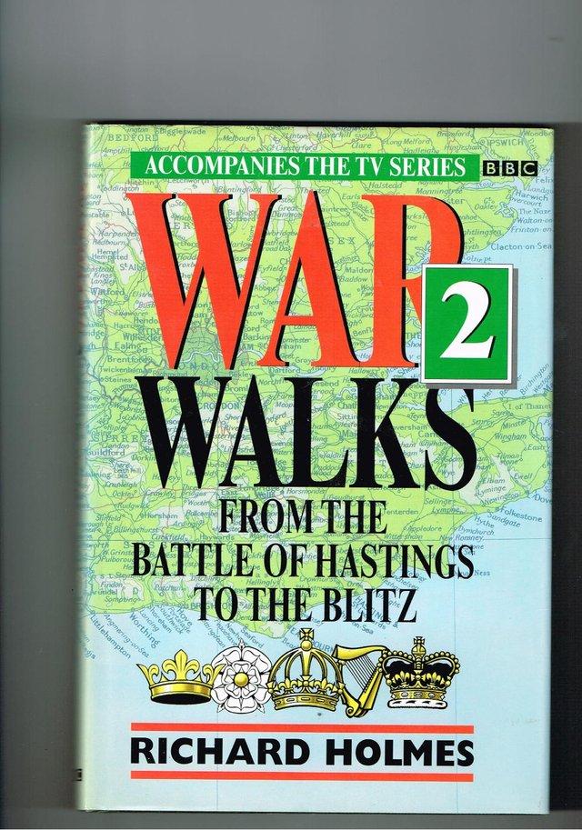 Preview of the first image of WAR WALKS From the Battle of Hastings to the Blitz -.
