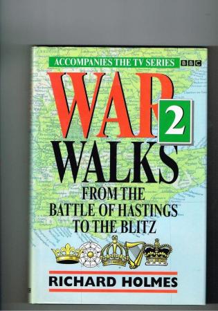 Image 1 of WAR WALKS From the Battle of Hastings to the Blitz -