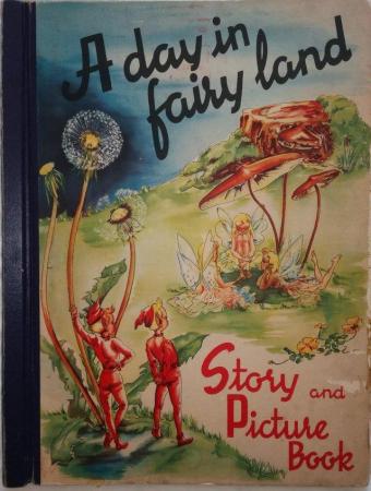 Image 1 of VINTAGE Book A Day In Fairyland By Sigrid Rahmas Ana Mae