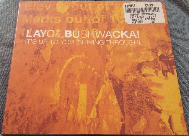 Preview of the first image of Layo & Bushwacka - It's Up To You (Shining Through) CD-s.