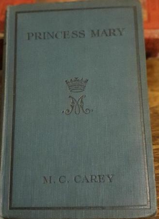 Image 2 of M.C.Carey - Princess Mary 1st edition