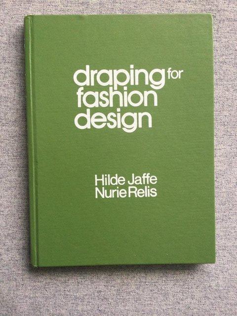 Preview of the first image of Draping For Fashion Design Hilde Jaffe Nurie Relis Textbook.