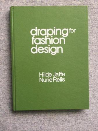 Image 1 of Draping For Fashion Design Hilde Jaffe Nurie Relis Textbook