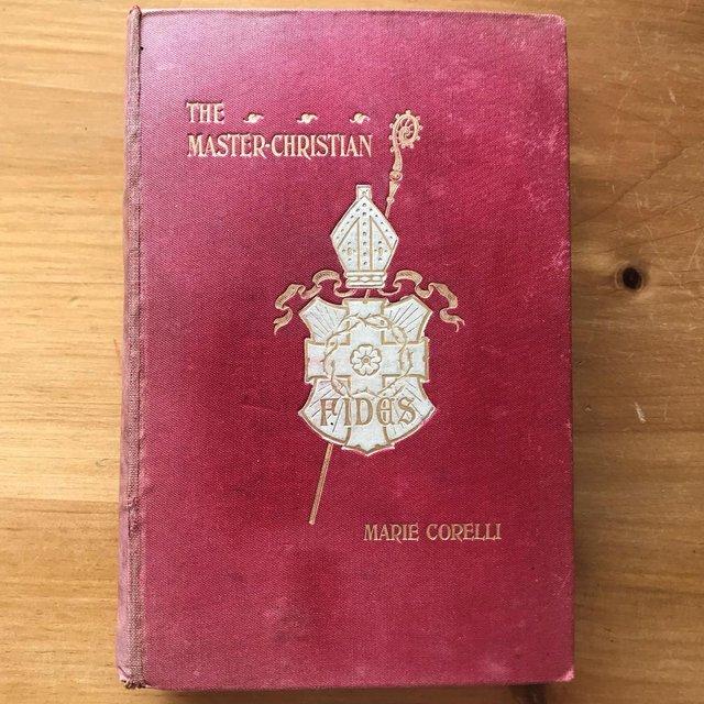 Preview of the first image of Antique 1900's book 'The Master-Christian'. Marie Corelli..
