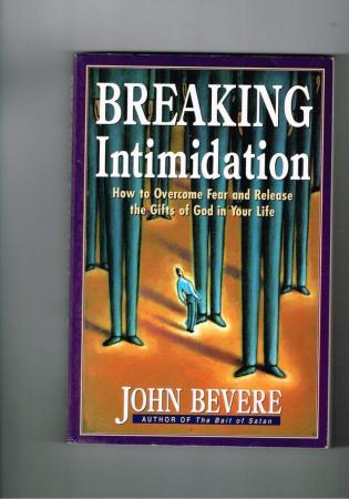 Image 1 of JOHN BEVERE - BREAKING INTIMIDATION