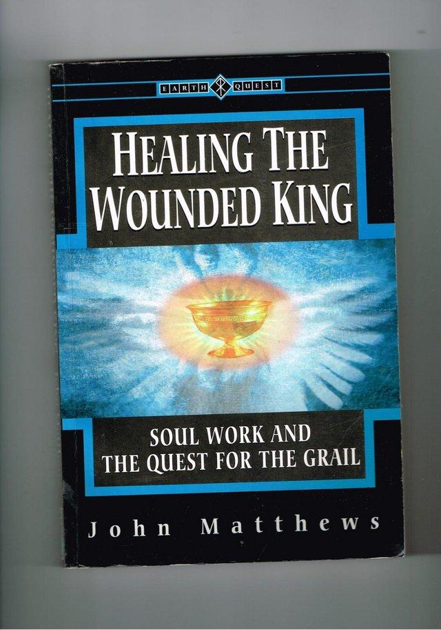 Preview of the first image of HEALING THE WOUNDED KING - JOHN MATTHEWS.