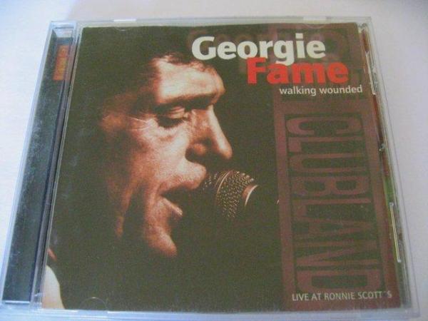 Image 1 of Georgie Fame – Walking Wounded Live at Ronnie Scott’s - CD A