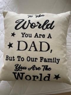 Image 1 of CUSHION - DAD 'YOU ARE THE WORLD'