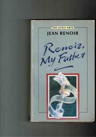 Image 1 of RENOIR, MY FATHER - JEAN RENOIR