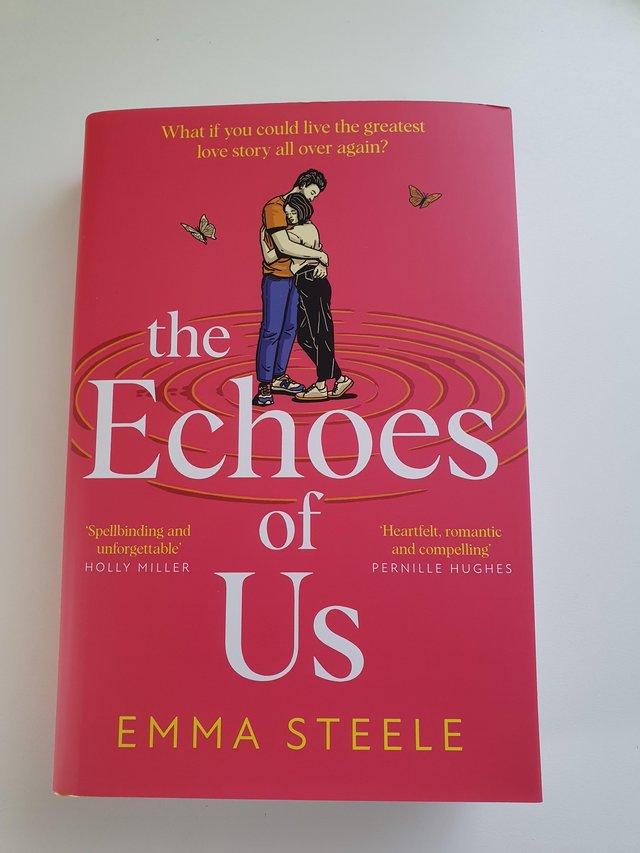 Preview of the first image of The echos of us by Emma Steele.