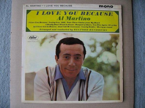 Image 1 of Al Martino – I Love You Because Vinyl LP Mono– Capitol Rec