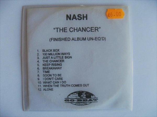 Image 1 of NASH – The Chancer (Finished Album UN-EQ’D) – Promo CD Album