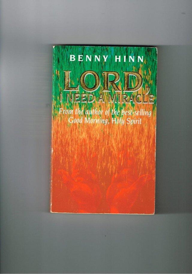 Preview of the first image of BENNY HINN - LORD I NEED A MIRACLE.